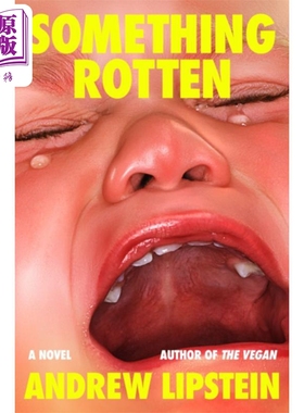 腐烂的东西 Something Rotten 英文原版 Andrew Lipstein 悬疑流行小说【中商原版】