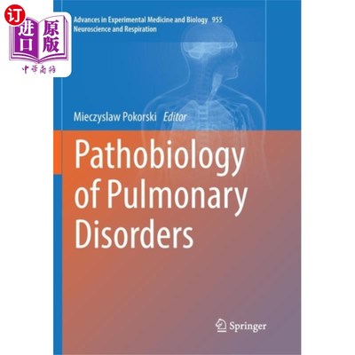 海外直订医药图书Pathobiology of Pulmonary Disorders 肺疾病的病理生物学
