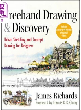 预售 徒手绘图和发现 城市草图和概念图的设计 Freehand Drawing And Discovery 英文原版 建筑设计 James Richards【中商原版】