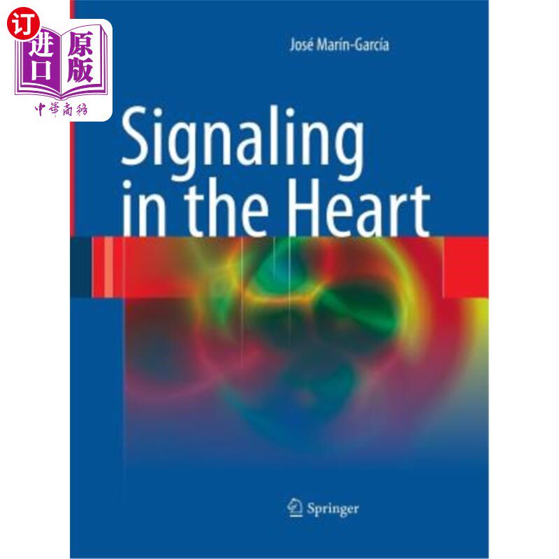 海外直订医药图书Signaling in the Heart 内心的信号