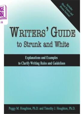 Writers' Guide to Strunk and White 斯特伦克与怀特作家指南【中商原版】