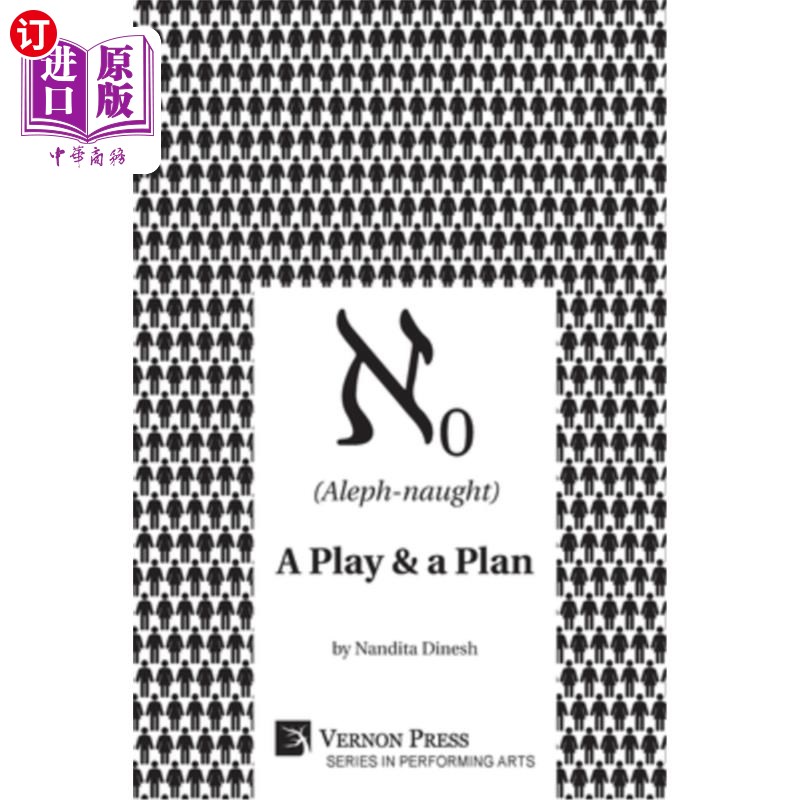 海外直订(Aleph-naught): A play & a plan (阿莱夫诺特):一个剧本和一个计划 书籍/杂志/报纸 原版其它 原图主图