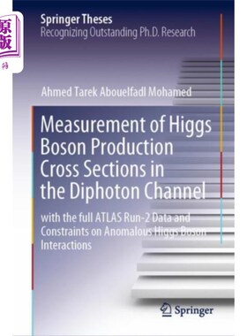 海外直订Measurement of Higgs Boson Production Cross Sect... 双光子通道中希格斯玻色子产生截面的测量
