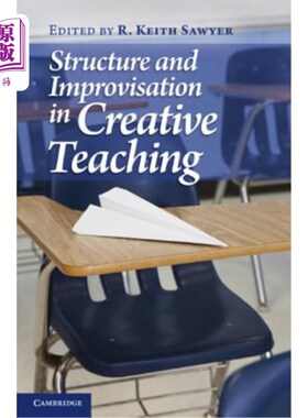 海外直订Structure and Improvisation in Creative Teaching 创造性教学中的结构与即兴