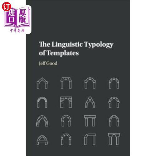 海外直订The Linguistic Typology of Templates 模板的语言类型学