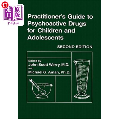 海外直订医药图书Practitioner's Guide to Psychoactive Drugs for Children and Adolescents 儿童和青少年精神活性药物从