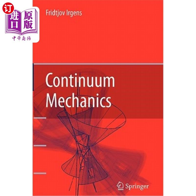海外直订Continuum Mechanics 连续介质力学