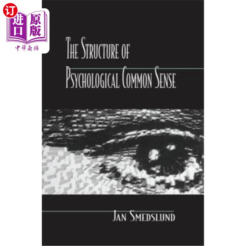 海外直订The Structure of Psychological Common Sense 心理学常识的结构