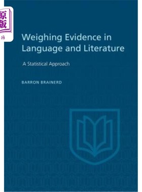 海外直订Weighting Evidence in Language and Literature: A Statistical Approach 语言文学中的证据加权：一种统计方法