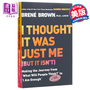 克服自卑 心理励? 布莱尼布朗 中商原版 我已经够好了 Was 英文原版 从担心别人怎么想到勇敢做自己 Just Thought