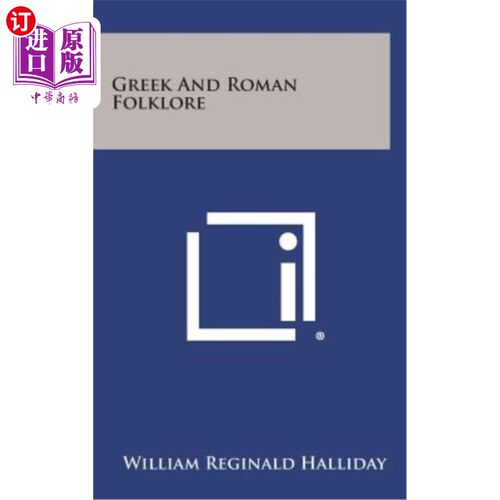 海外直订Greek and Roman Folklore 希腊罗马民间传说