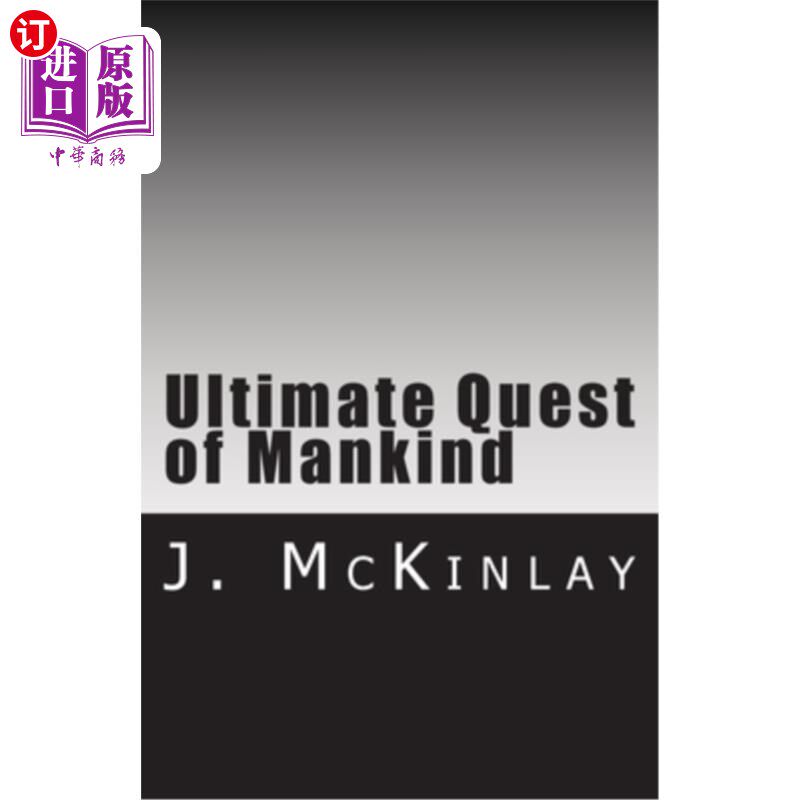 海外直订Ultimate Quest of Mankind 人类的终极追求