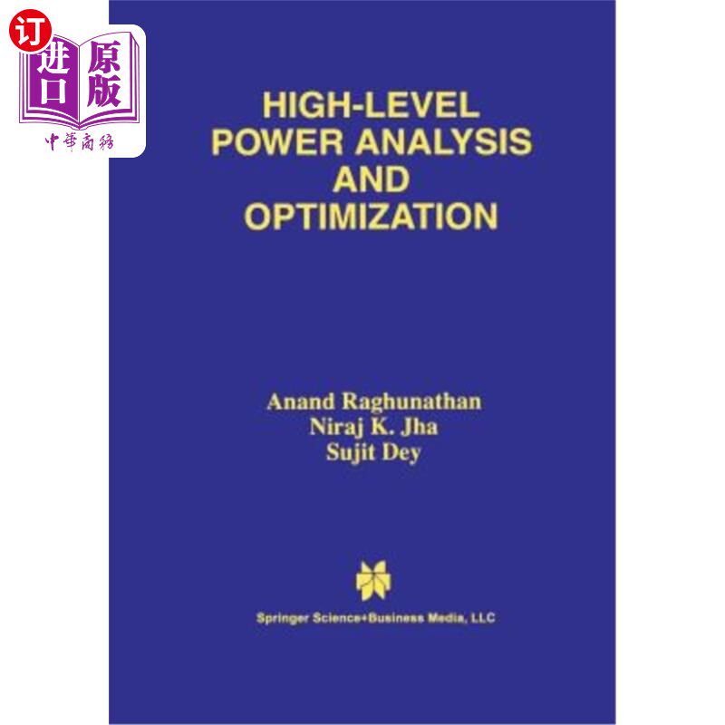 海外直订High-Level Power Analysis and Optimization 高级功耗分析与优化