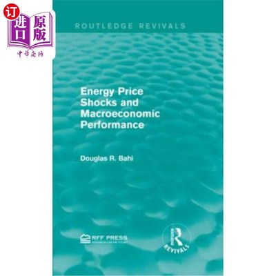 海外直订Energy Price Shocks and Macroeconomic Performance 能源价格冲击与宏观经济表现