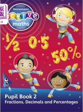 海外直订Heinemann Active Maths - Second Level - Explorin... 海涅曼积极数学-第二阶段-探索数字-学生书2 -分数，小数和