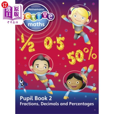 海外直订Heinemann Active Maths - Second Level - Explorin... 海涅曼积极数学-第二阶段-探索数字-学生书2 -分数，小数和