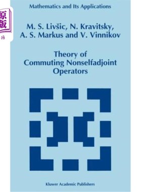 海外直订Theory of Commuting Nonselfadjoint Operators 交换非自伴算子理论