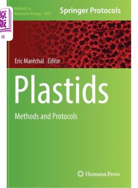 海外直订Plastids: Methods and Protocols 塑料：方法和协议