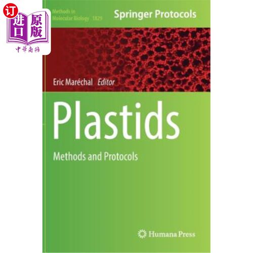 海外直订Plastids: Methods and Protocols 塑料：方法和协议