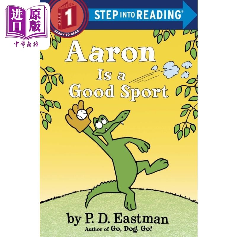 Step into Reading Step 1 Aaron Is A Good Sport 兰登阅读进阶1鳄鱼阿龙的运动日 英文原版 儿童绘本 分级阅读【中商原版】