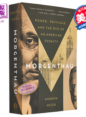 预售 摩根索 美国王朝的崛起 英文原版 Morgenthau the Rise of an American Dynasty Andrew Meier 美国历史【中商原版】