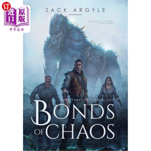 海外直订Bonds of Chaos 债券的混乱