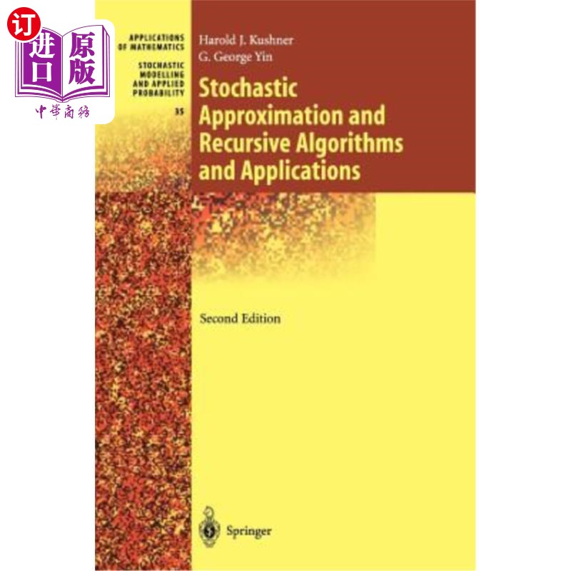 海外直订Stochastic Approximation and Recursive Algorithms and Applications 随机逼近与递归算法及其应用