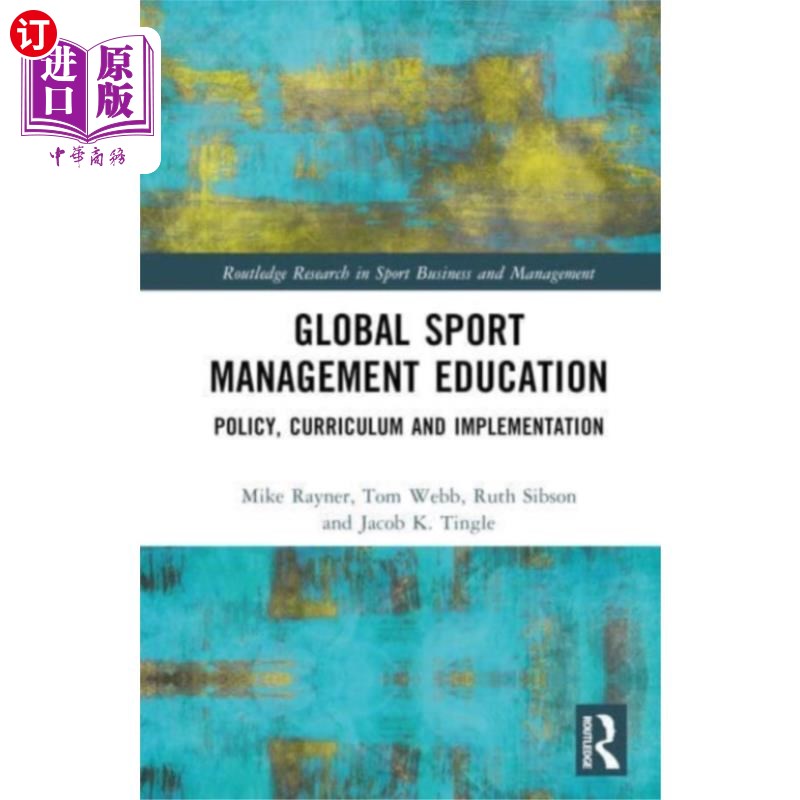 海外直订Global Sport Management Education 全球体育管理教育