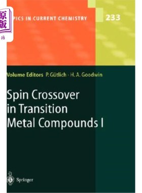 海外直订Spin Crossover in Transition Metal Compounds I 过渡金属化合物中的自旋交叉Ⅰ