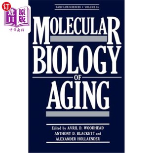 海外直订Molecular Biology of Aging 衰老的分子生物学