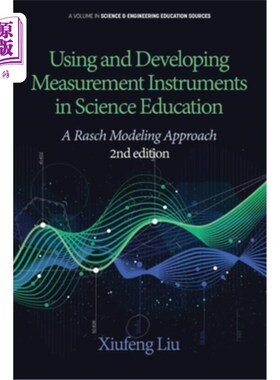 海外直订Using and Developing Measurement Instruments in Science Education: A Rasch Model 在科学教育中使用和开发测量