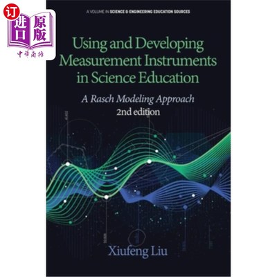 海外直订Using and Developing Measurement Instruments in Science Education: A Rasch Model 在科学教育中使用和开发测量