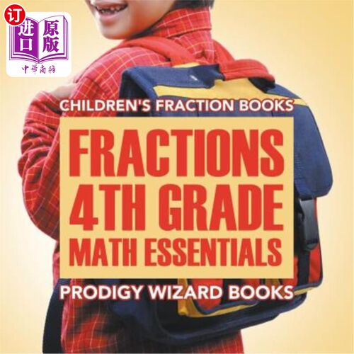 海外直订Fractions 4th Grade Math Essentials: Children's Fraction Books 四年级数学基础：儿童分数册