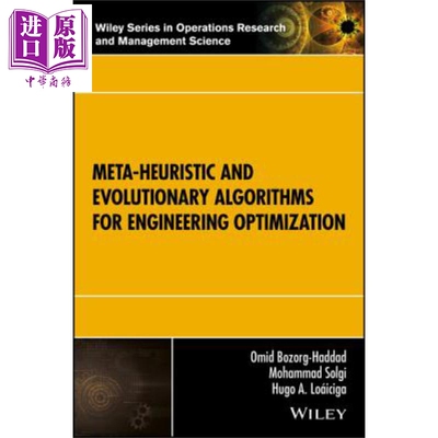 用于工程优化的元启发式与进化算法 Meta Heuristic And Evolutionary Algorithms For Engineering Optimization Omid B Had
