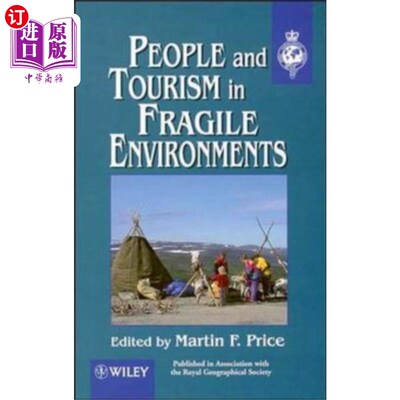 海外直订People & Tourism in Fragile Environments 脆弱环境中的人与旅游业