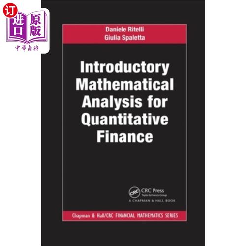 海外直订Introductory Mathematical Analysis for Quantitative Finance 《定量金融数学分析导论》