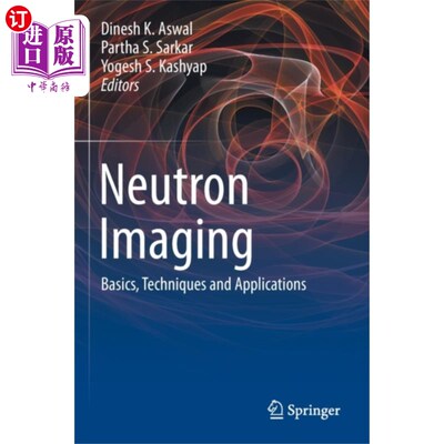 海外直订Neutron Imaging 中子成像