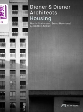 海外直订Diener & Diener Architects--Housing Diener & Diener Architects--Housing