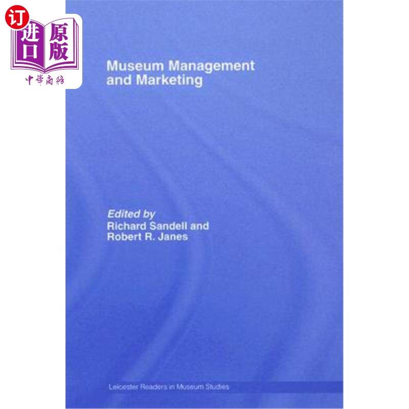 海外直订Museum Management and Marketing 博物馆管理及市场推广