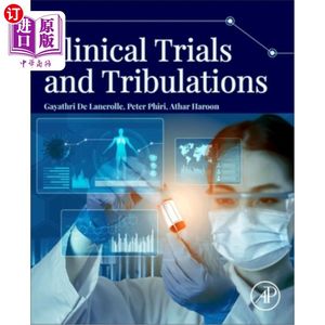 海外直订医药图书Clinical Trials and Tribulations临床试验与磨难