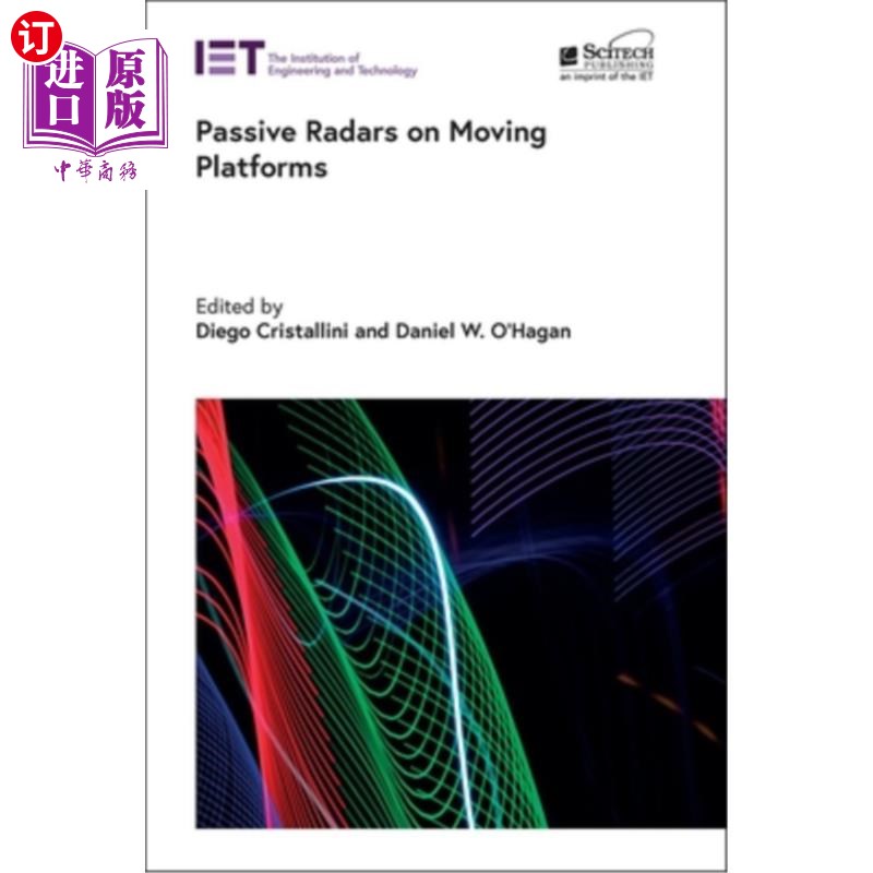 海外直订Passive Radars on Moving Platforms 移动平台上的被动雷达