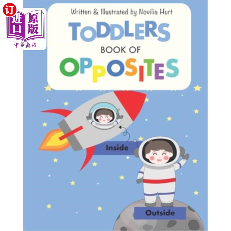 海外直订Toddlers Book of Opposites 幼儿反义词书