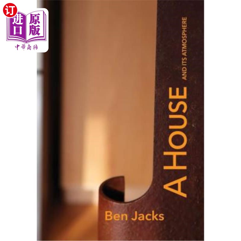 海外直订A House and its Atmosphere