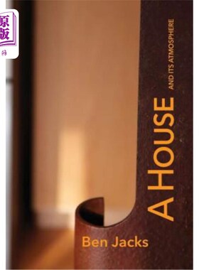 海外直订A House and its Atmosphere