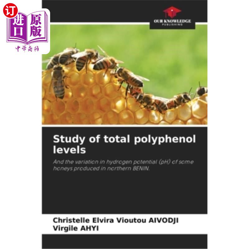 海外直订Study of total polyphenol levels 总多酚水平的研究
