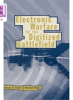 海外直订Electronic Warfare for the Digitized Battlefield 数字化战场的电子战