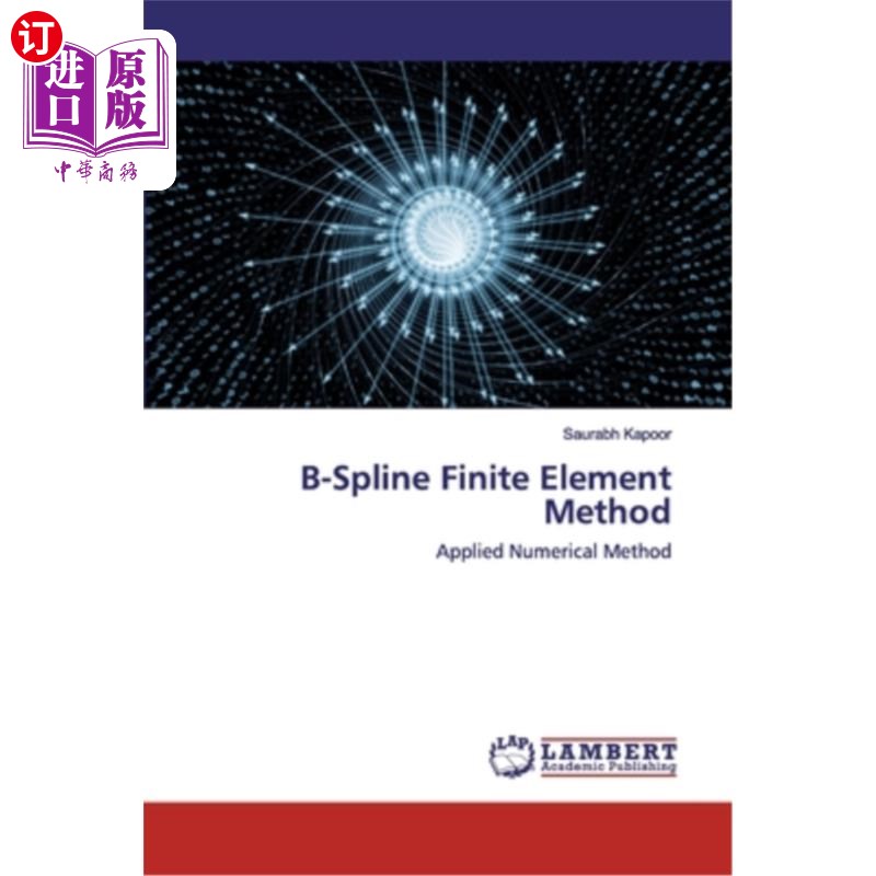 海外直订B-Spline Finite Element Method B样条有限元法
