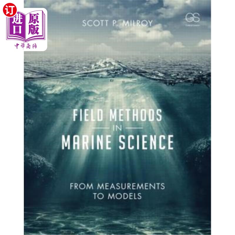 海外直订Field Methods in Marine Science: From Measurements to Models 海洋科学的现场方法:从测量到模型