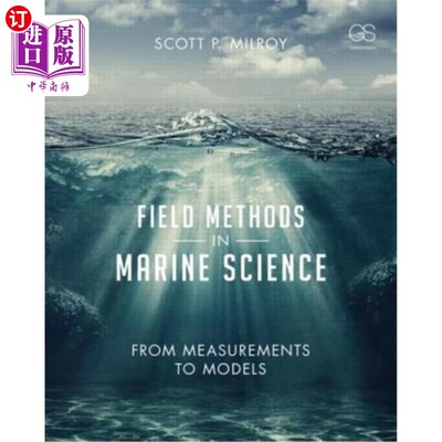 海外直订Field Methods in Marine Science: From Measurements to Models 海洋科学的现场方法:从测量到模型