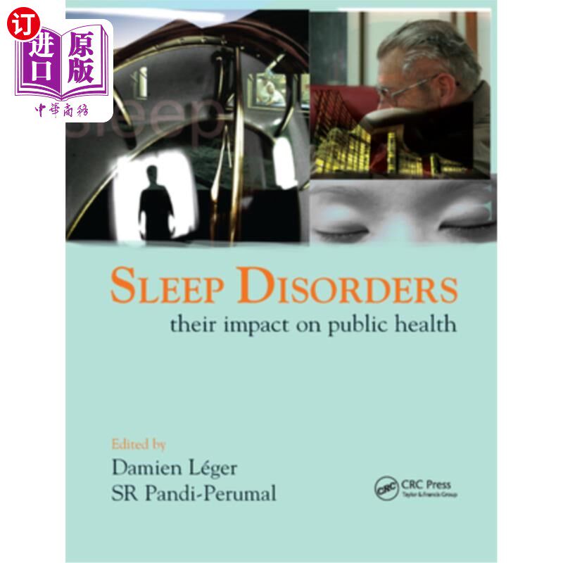 海外直订医药图书Sleep Disorders: Their Impact on Public Health 睡眠障碍:对公众健康的影响